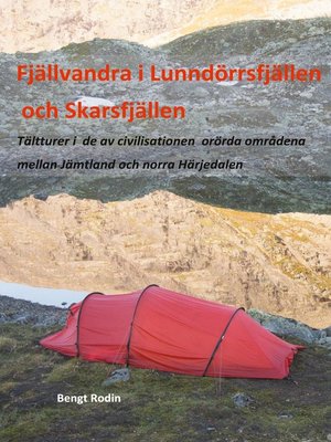 cover image of Fjällvandra i Lunndörrsfjällen och Skarsfjällen